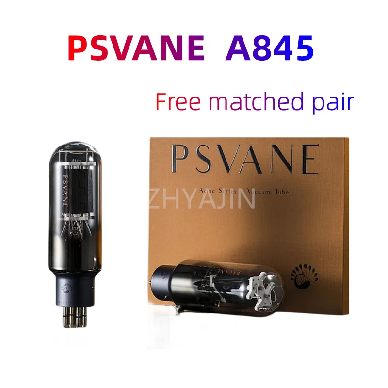 

2 PCS PSVANE Flagship ACME Serie A845 Vacuum Tube HIFI EXQUIS Best Selected Factory Matched 845 Lamp