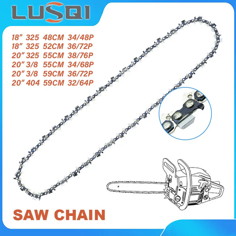 

LUSQI Gasoline Chainsaw Chisel Chain For Chainsaw 0.325 3/8 404 Pitch 1.5mm Gauge 48/64/68/72/76 Drive Link is Available