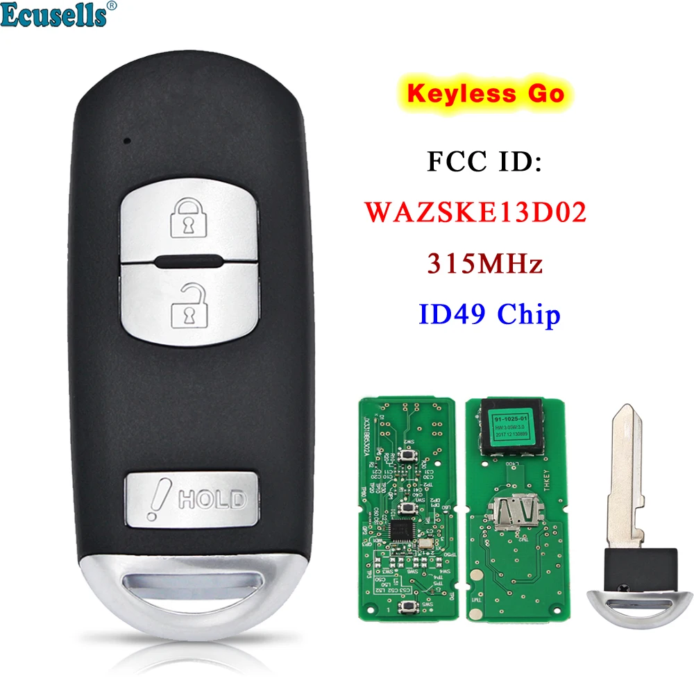 

Ecusells 2+1/3 Button 315MHz Keyless-Go Smart Remote Key Fob for Mazda 3 CX-3 CX-5 M3 5 Drs FCC WAZSKE13D02 WAZSKE13D01