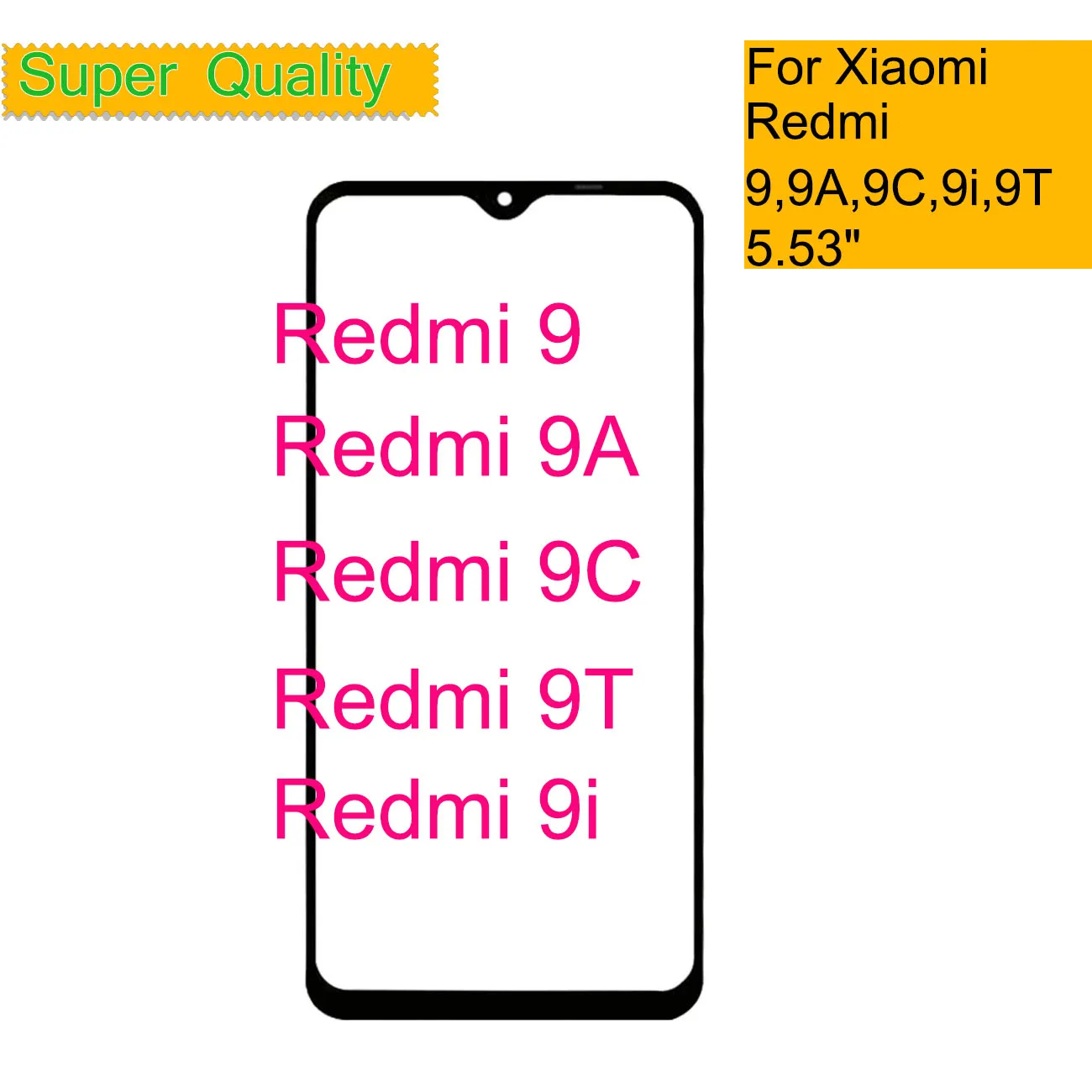 Replacement For Xiaomi Redmi 9 9A 9C 9T 9i Touch Screen Panel Front Outer Glass LCD Lens With OCA
Replacement For Xiaomi Redmi 9 9A 9C 9T 9i Touch Screen Panel Front Outer Glass LCD Lens With OCA