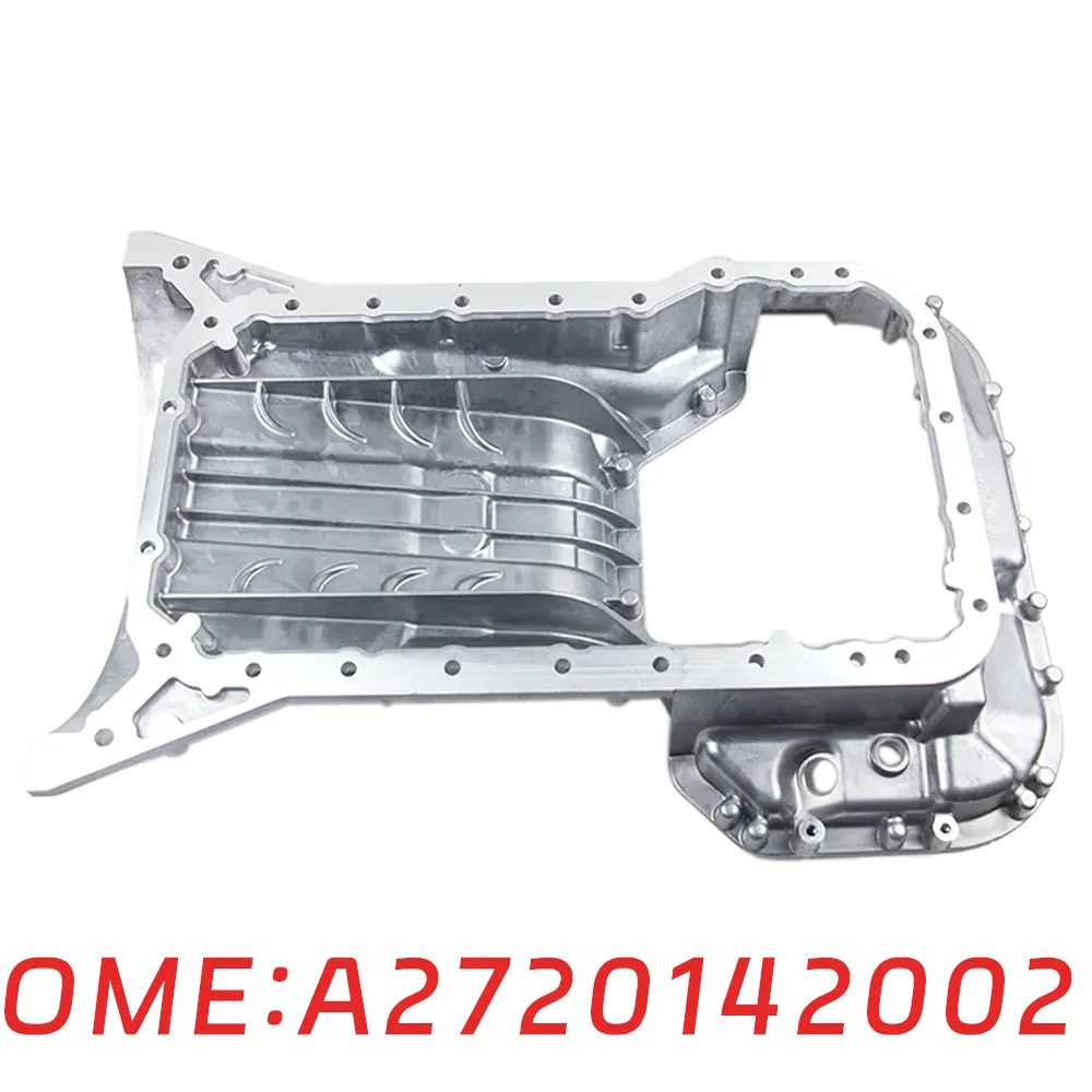 

Suitable for Mercedes Benz M272 ML300 R280 E250 S350 C23 engine oil pan oil tank A2720142002 A2720141602 A2720141302 upper shell