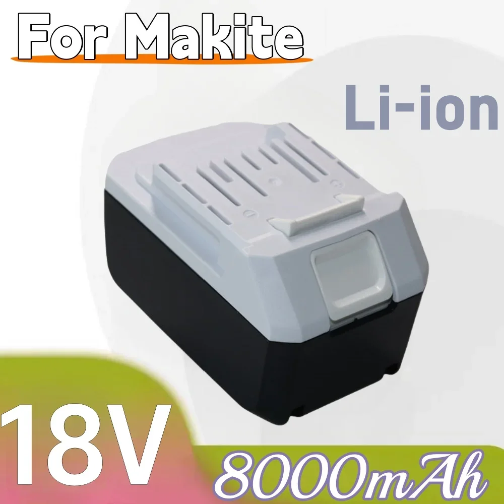 18V 8000mAh BL1813G Battery for BL1811G BL1815G BL1820G Series replace for Makita Drill HP457D Impact Driver DF457D J
18V 8000mAh BL1813G Battery for BL1811G BL1815G BL1820G Series replace for Makita Drill HP457D Impact Driver DF457D J