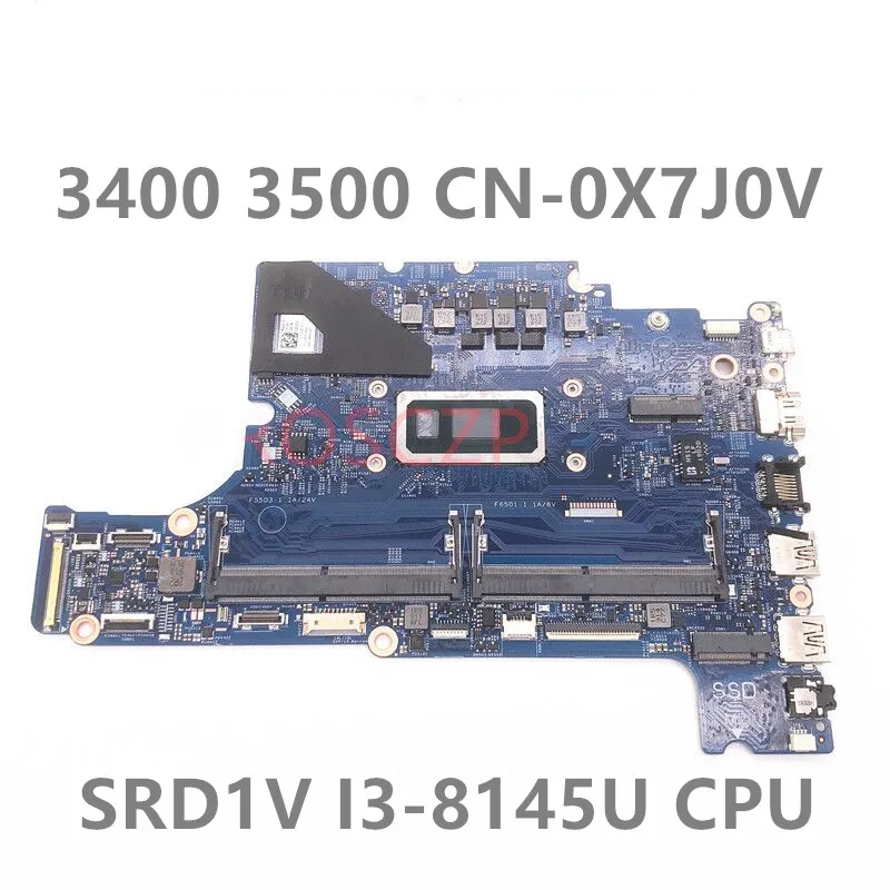 

CN-0X7J0V 0X7J0V X7J0V Mainboard For DELL 3400 3500 Laptop Motherboard With SRD1V i3-8145U CPU 17938-1 100% Full Tested Working