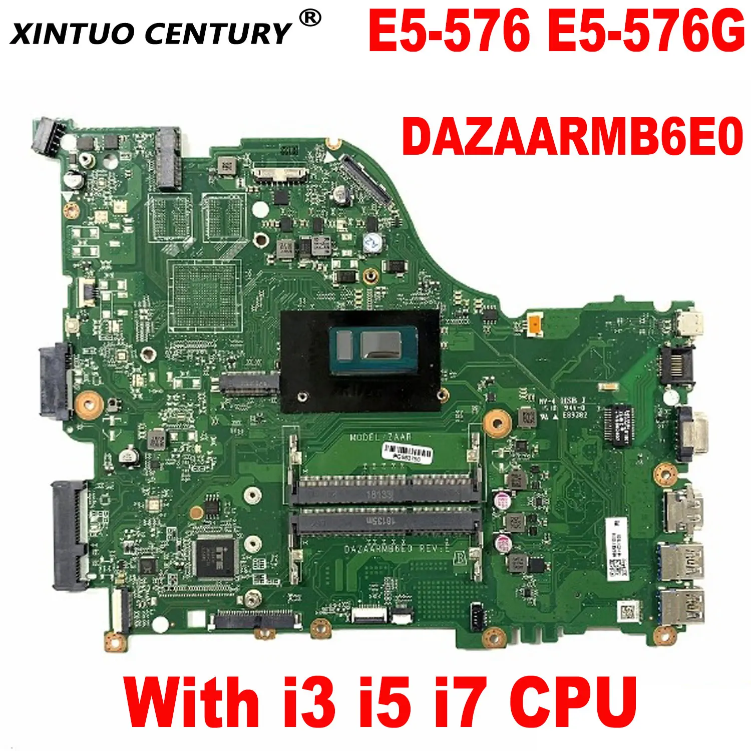 

DAZAARMB6E0 Mainboard for Acer Aspire E5-576 E5-576G laptop motherboard with i3 i5 i7 CPU DDR3 100% tested working