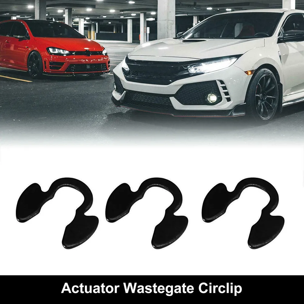 Durable High Quality Parts Sturdy Actuator Wastegate Circlip Replacement Turbocharger 3pcs Set Black Clip E Arm
Durable High Quality Parts Sturdy Actuator Wastegate Circlip Replacement Turbocharger 3pcs Set Black Clip E Arm