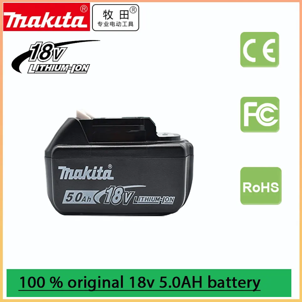 

Makita 100% Original 18V 5.0Ah With LED Lithium-ion Replacement BL1860B BL1860 BL1850 Makita Rechargeable Power Tool Battery
