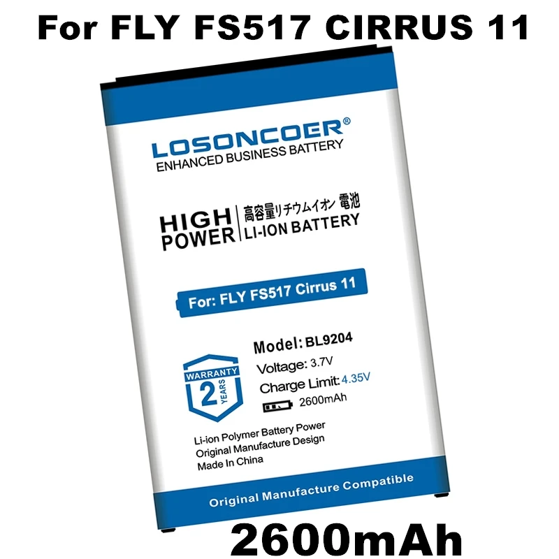 Latest Production Battery LOSONCOER 2600mAh BL9204 for FLY FS517 Cirrus 11/BL9204 FF.02.522F04 FS517 Mobile Phone Battery
Latest Production Battery LOSONCOER 2600mAh BL9204 for FLY FS517 Cirrus 11/BL9204 FF.02.522F04 FS517 Mobile Phone Battery