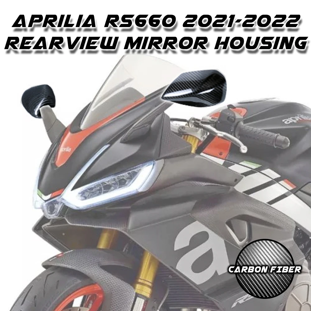 

Для Aprilia RS660 RS-660 2021 2022 + аксессуары для мотоциклов из углеродного волокна, комплекты обтекателей, детали, зеркальная крышка