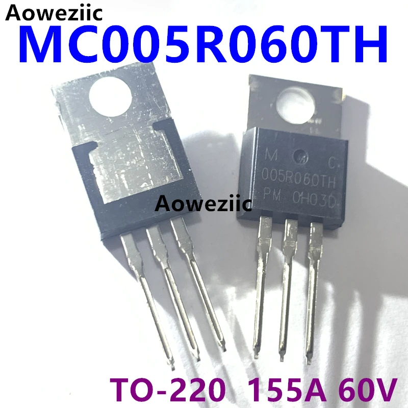 MC005R060TH TO-220 транзистор с полевым эффектом 155A 60V 005R06 0TH, новый оригинальный
MC005R060TH TO-220 транзистор с полевым эффектом 155A 60V 005R06 0TH, новый оригинальный