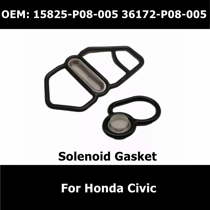 15825-P08-005 36172-P08-005 Car Accessories Spool Valve Variable Timing Solenoid Gasket For Honda Civic Valve Filter Seal
15825-P08-005 36172-P08-005 Car Accessories Spool Valve Variable Timing Solenoid Gasket For Honda Civic Valve Filter Seal