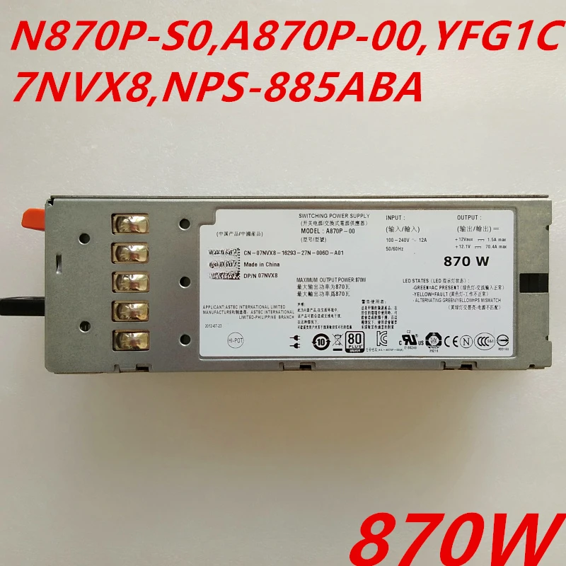 New Original PSU For Dell PowerEdge T610 R710 870W Switching Power Supply N870P-S0 A870P-00 YFG1C 7NVX8 NPS-885AB A
New Original PSU For Dell PowerEdge T610 R710 870W Switching Power Supply N870P-S0 A870P-00 YFG1C 7NVX8 NPS-885AB A