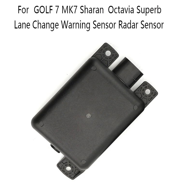 

Датчик радара для замены полосы движения, модуль для слепых зон для GOLF 7 MK7 Sharan Skoda Octavia Superb, 1 шт.