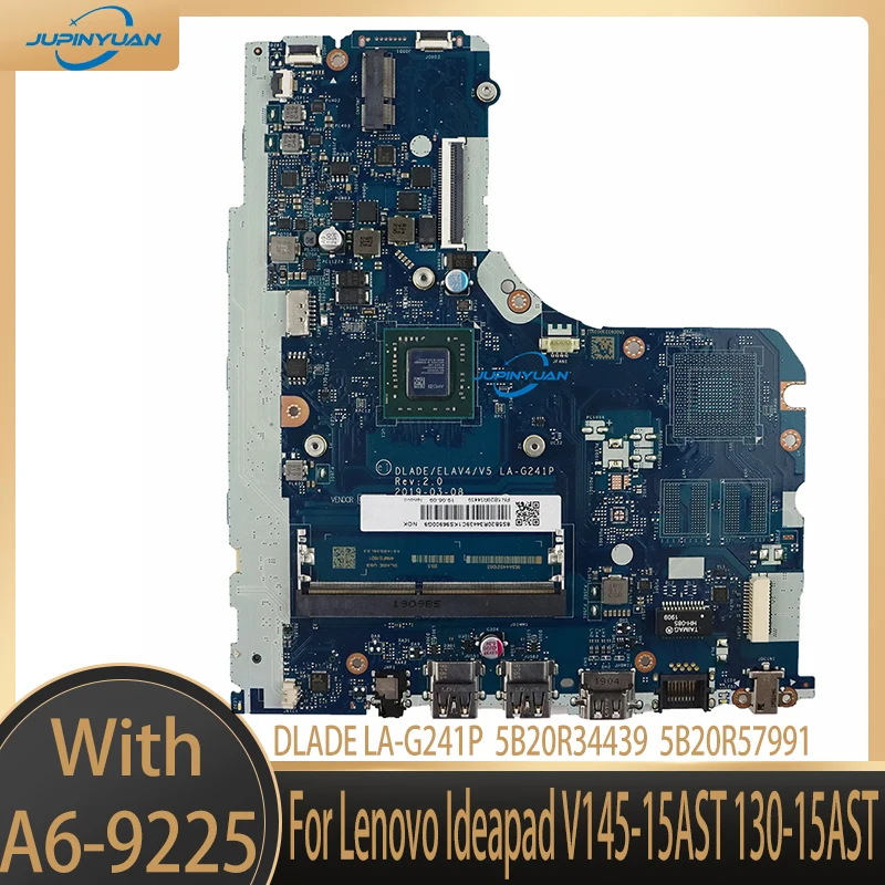 

DLADE LA-G241P For Lenovo Ideapad V145-15AST 130-15AST Laptop Motherboard W/ A6-9225 CPU 5B20R34439 5B20R57991 100% New Original