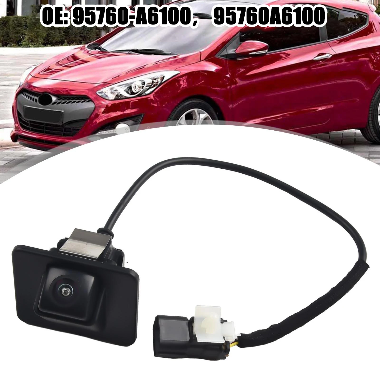 Backup Camera For Hyundai- I30 For Elantra- 95760-A6100# Auto Rear View Back-Up Parking Camera Reverse Parking Assistance-
Backup Camera For Hyundai- I30 For Elantra- 95760-A6100# Auto Rear View Back-Up Parking Camera Reverse Parking Assistance-