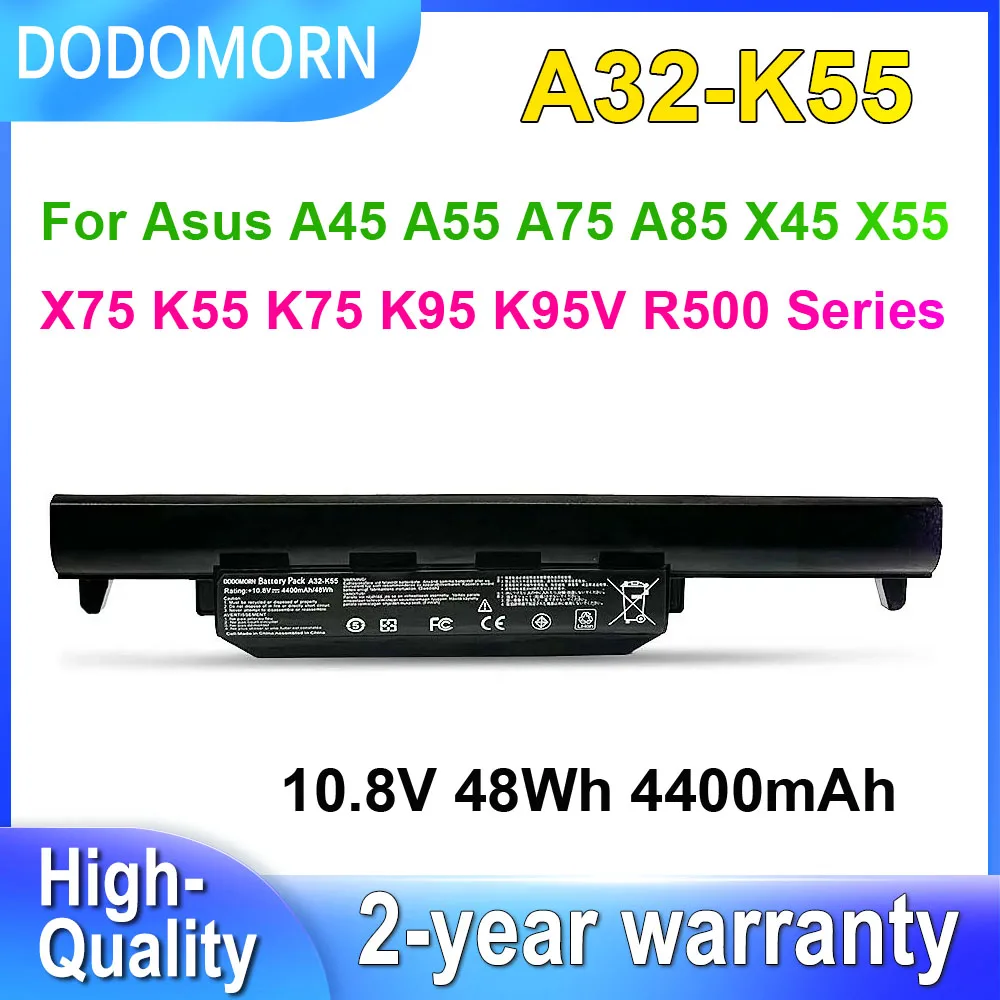 Аккумулятор DODOMORN A32-K55 для ноутбуков Asus A45, A55, A75, A85, X45, X55, X75, X75A, X75V, K55, K75, K95, K95V, R500, 10,8 В, 4400 мАч
Аккумулятор DODOMORN A32-K55 для ноутбуков Asus A45, A55, A75, A85, X45, X55, X75, X75A, X75V, K55, K75, K95, K95V, R500, 10,8 В, 4400 мАч