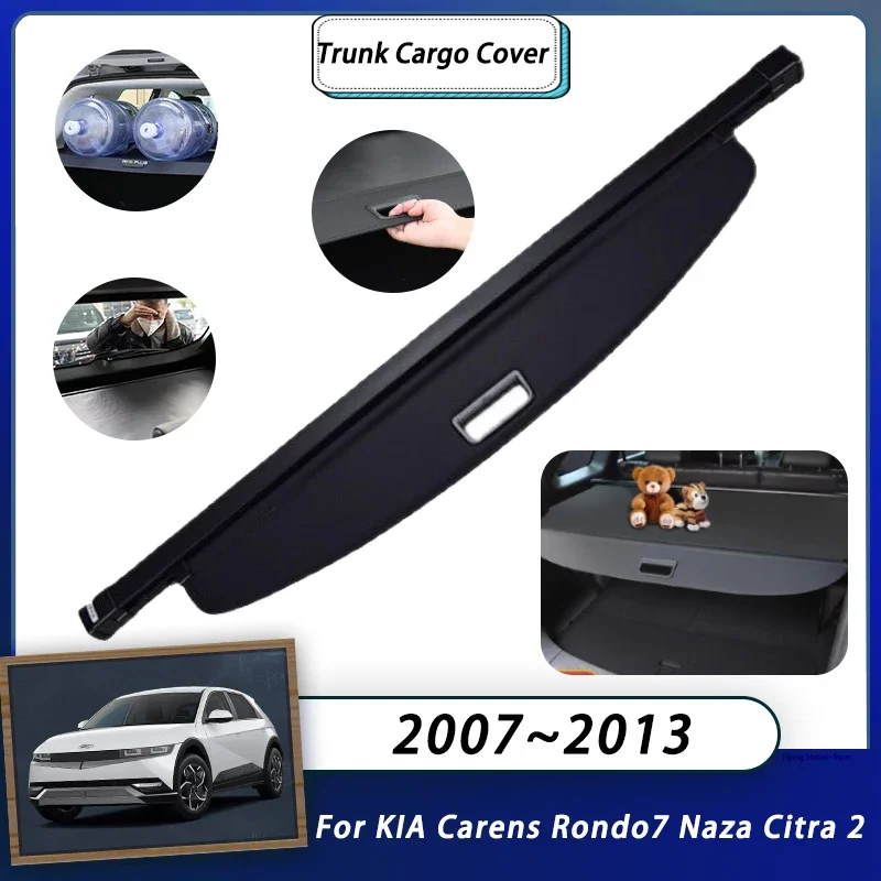 Rear Cargo Cover For KIA Carens Rondo7 Naza Citra 2 2007~2013 2008 2009 UN 5 seats Trunk Luggage Curtain Retractable Shielding
Rear Cargo Cover For KIA Carens Rondo7 Naza Citra 2 2007~2013 2008 2009 UN 5 seats Trunk Luggage Curtain Retractable Shielding