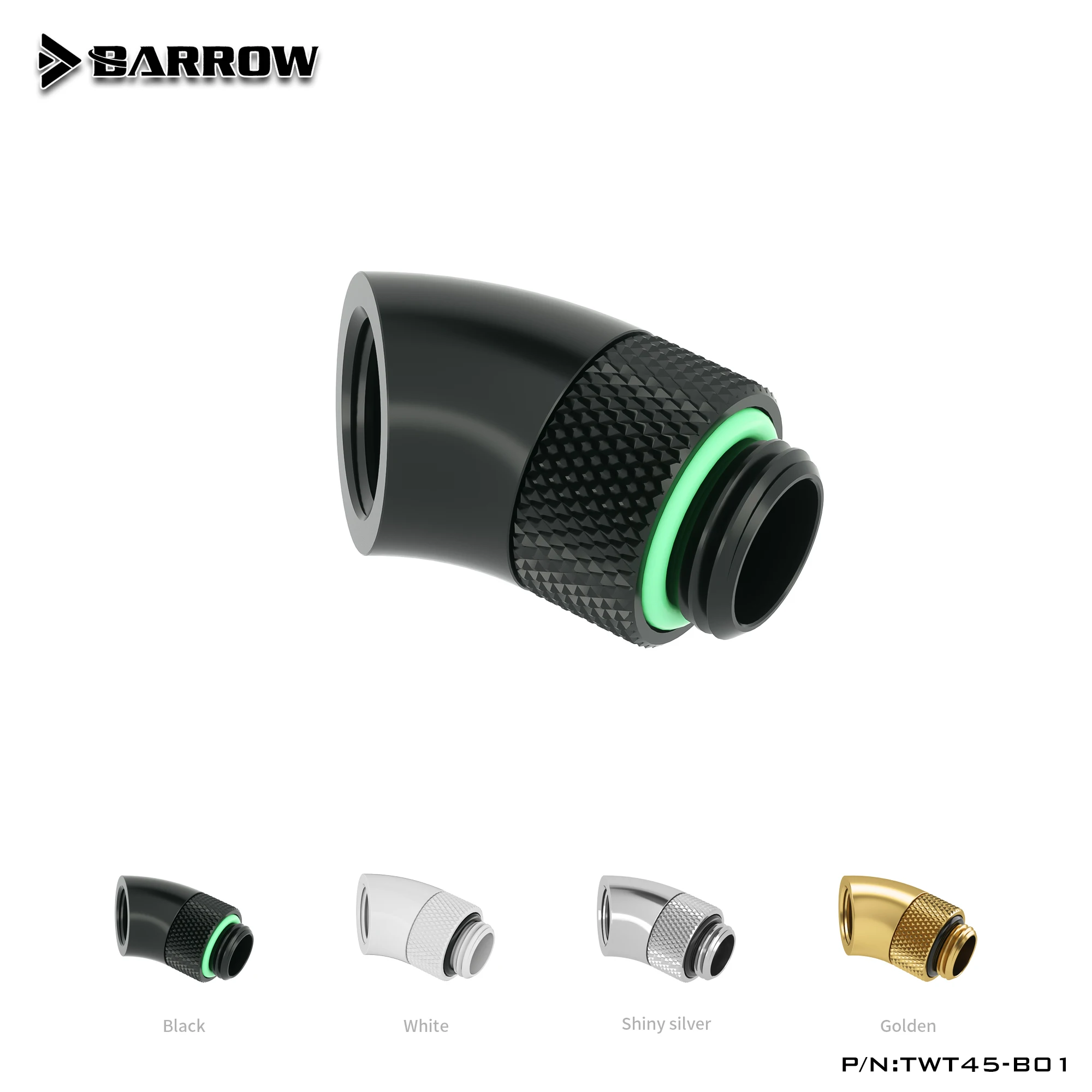 Barrow Black White Silver G1/4'' Thread 45 Degree Rotary Fitting Adapter Rotating 45 Degrees Water Cooling Adaptors TWT45-B01
Barrow Black White Silver G1/4'' Thread 45 Degree Rotary Fitting Adapter Rotating 45 Degrees Water Cooling Adaptors TWT45-B01