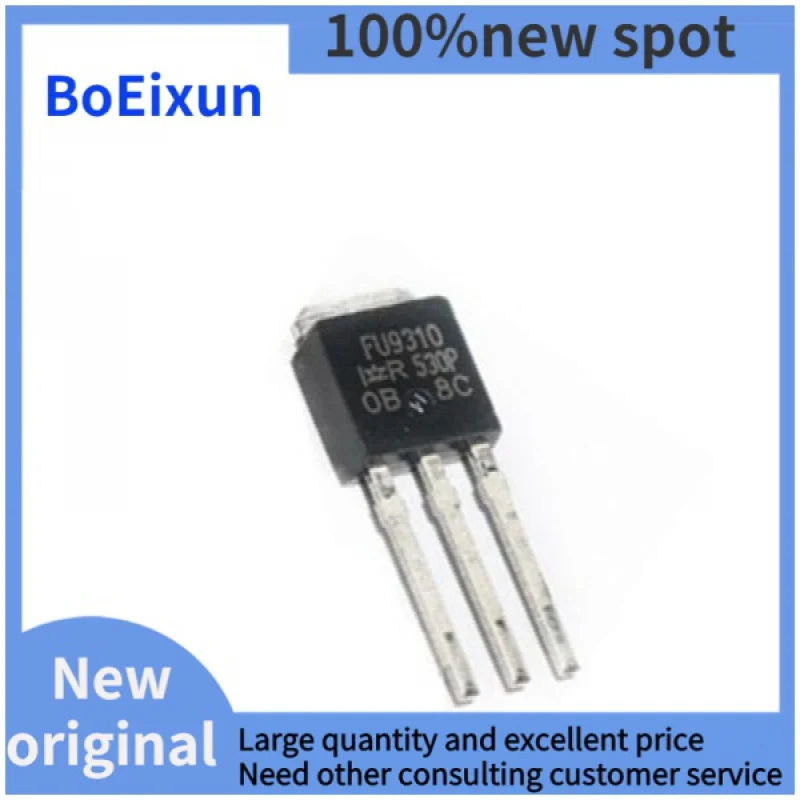 100%New OriginalFU9310NewIRFU9310Imported PowerMOSTube1.8A 400VTriode Direct PlugTO-251
100%New OriginalFU9310NewIRFU9310Imported PowerMOSTube1.8A 400VTriode Direct PlugTO-251