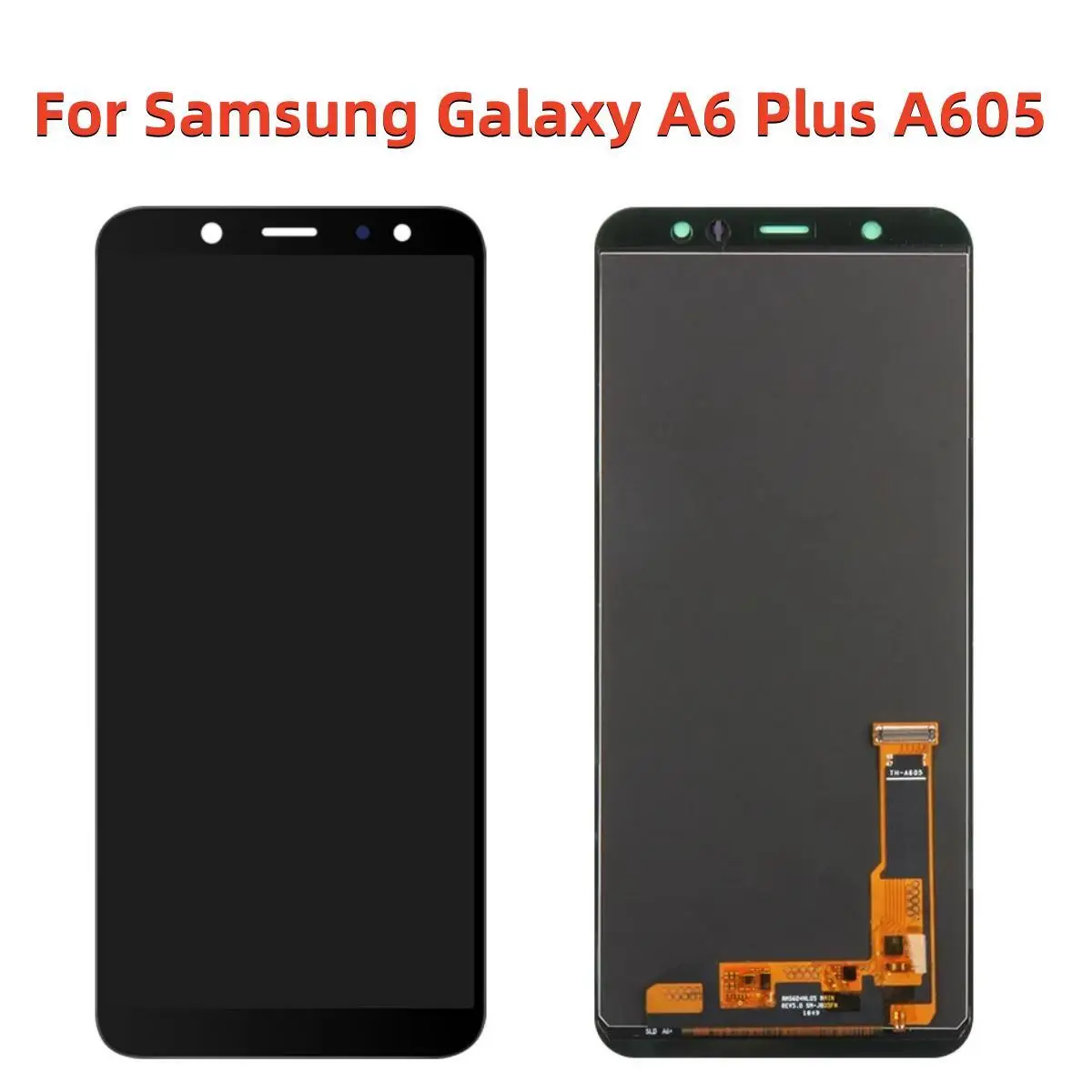 For Samsung Galaxy A6 Plus 2018 LCD Display Touch Screen Digitizer Parts For Samsung A605 A605F A605FN
For Samsung Galaxy A6 Plus 2018 LCD Display Touch Screen Digitizer Parts For Samsung A605 A605F A605FN