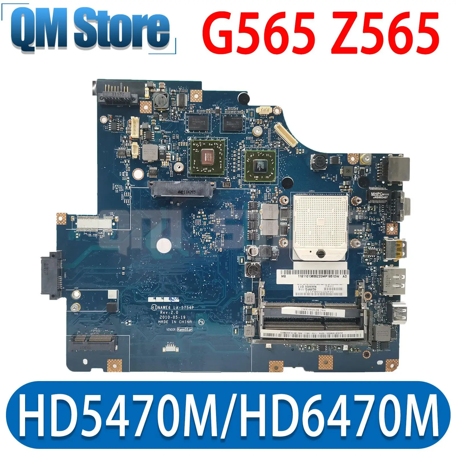 For Lenovo G565 Z565 Laptop Motherboard With HD5470M/HD6470M Fit for LA-5754P G565 Z565 MAIN BOARD
For Lenovo G565 Z565 Laptop Motherboard With HD5470M/HD6470M Fit for LA-5754P G565 Z565 MAIN BOARD