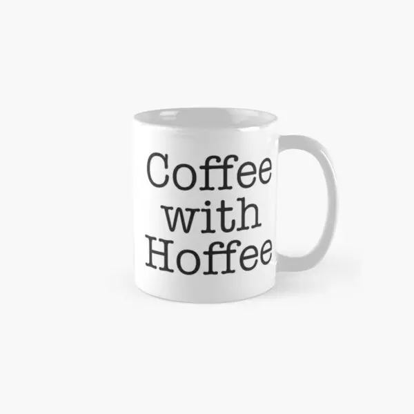 Coffee With Hoffee Classic Mug Cup Simple Picture Printed Photo Design Tea Coffee Drinkware Handle Round Image Gifts
Coffee With Hoffee Classic Mug Cup Simple Picture Printed Photo Design Tea Coffee Drinkware Handle Round Image Gifts