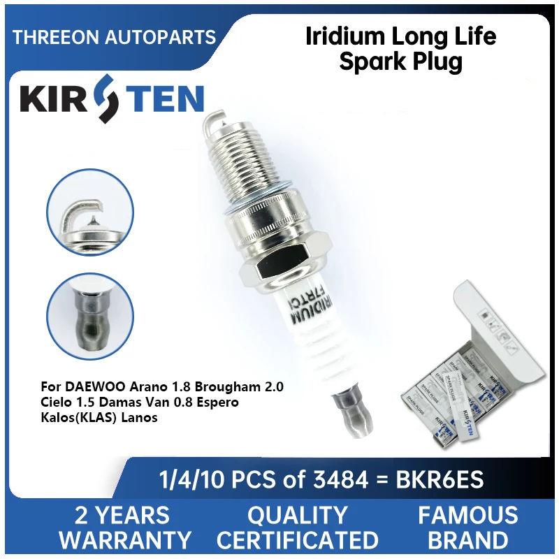 

KIRSTEN Iridium Spark Plug for DAEWOO Arano 1.8 Brougham 2.0 Cielo 1.5 Damas Van 0.8 Espero Kalos(KLAS) Lanos BPR6EIX KSP3484