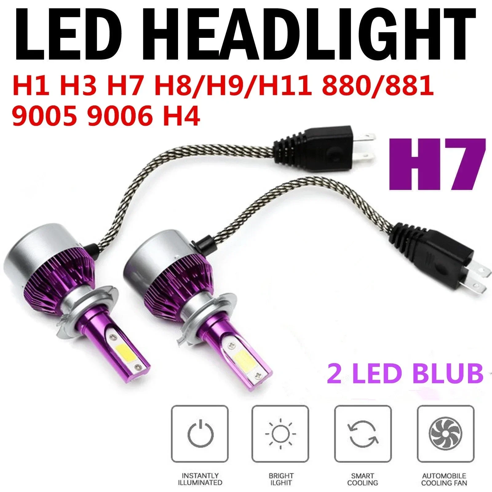 

2Pcs LED 6000K H1 H3 H4 H7 H8 H9 H11 H13 880 881 9004 9005 9006 9007 Car Headlight High Low Beam Conversion Bulbs Kit