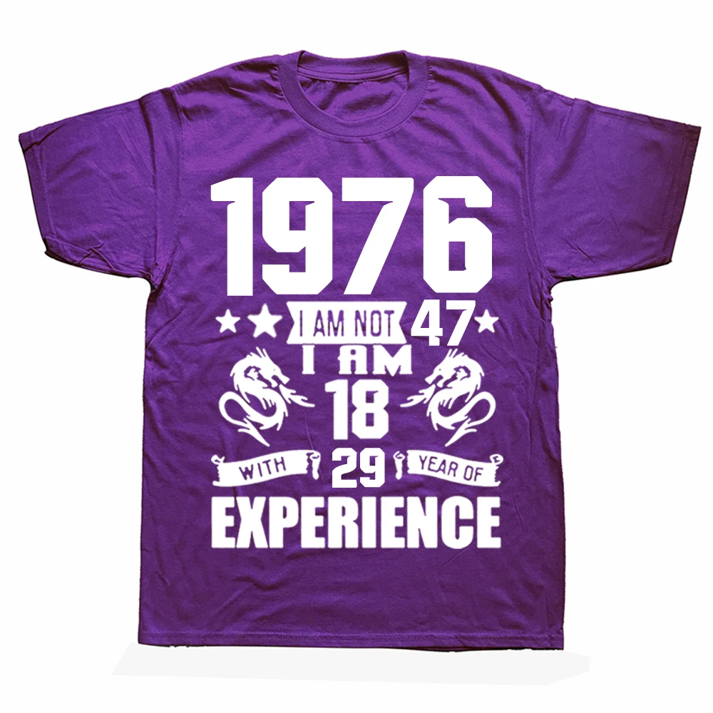 Novelty Awesome 1976 47 Years Old 47th T Shirts Graphic Cotton Streetwear Short Sleeve Birthday Gifts Summer Style T-shirt Men
Novelty Awesome 1976 47 Years Old 47th T Shirts Graphic Cotton Streetwear Short Sleeve Birthday Gifts Summer Style T-shirt Men