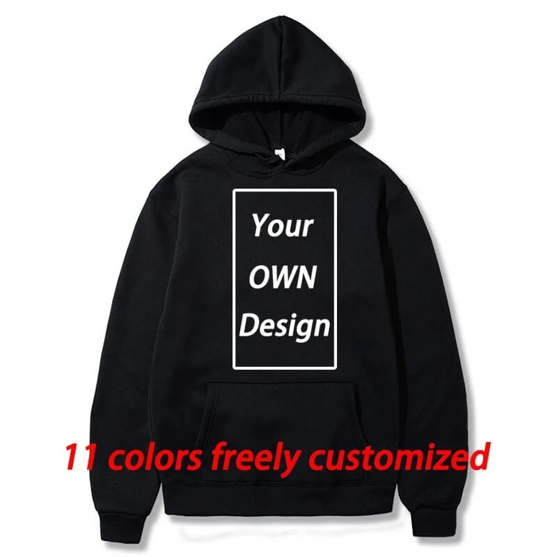 

Your OWN Design Brand Logo/Picture Custom Men Women DIY Hoodies Sweatshirt Casual Hoody Clothing 11 Color Loose Fashion New 2022