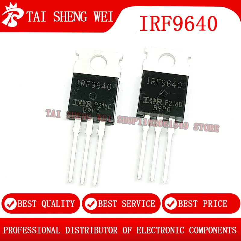 

10PCS IRF9540N IRF9540 IRF9540NPBF IRF9640PBF IRF9640 200V 11A TO220 TO-220 MOSFET new original IC