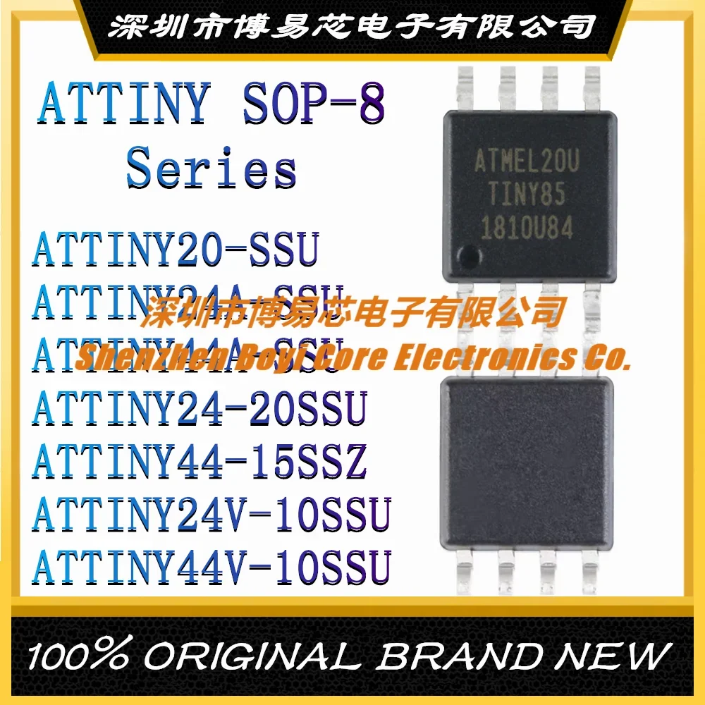 ATTINY20-SSU ATTINY24A-SSU ATTINY44A-SSU ATTINY24-20SSU ATTINY44-15SSZ ATTINY24V-10SSU ATTINY44V-10SSU MCU SOP-8
ATTINY20-SSU ATTINY24A-SSU ATTINY44A-SSU ATTINY24-20SSU ATTINY44-15SSZ ATTINY24V-10SSU ATTINY44V-10SSU MCU SOP-8