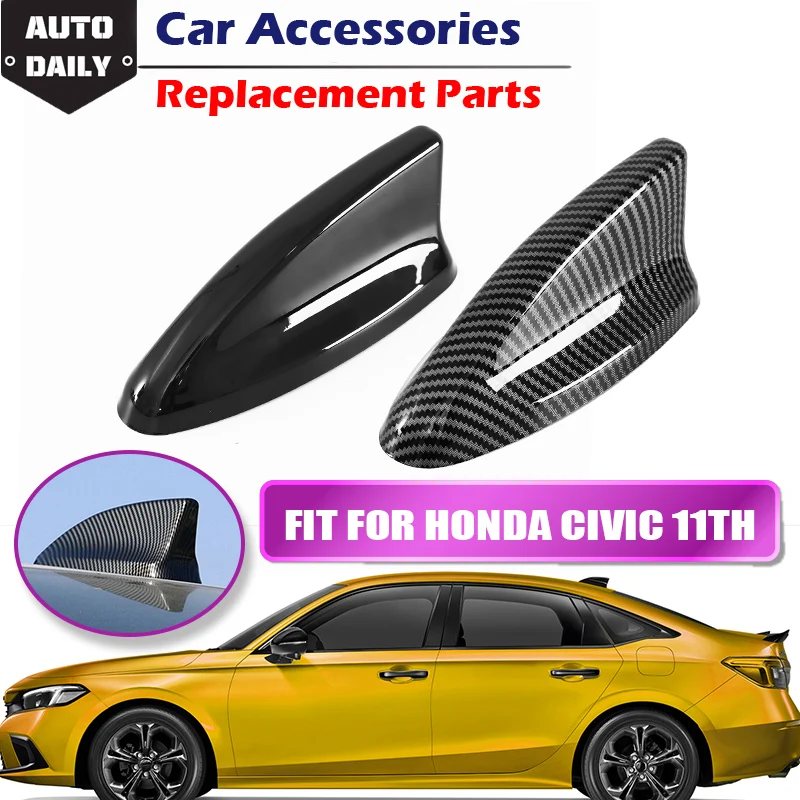 

Fit For Honda Civic 11th 2022-23 Car Antenna Shark Fin Cover Trim Auto Roof Decorative Aerial Accessories Carbon Fiber Pattern