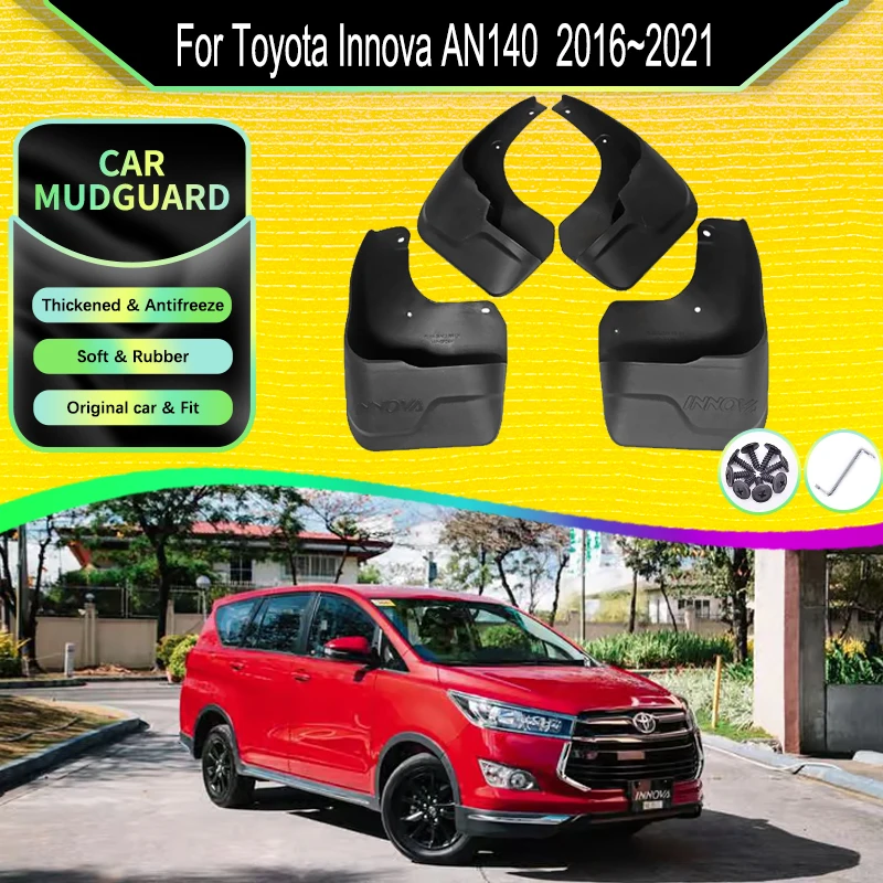 Car Mud Guards For Toyota Innova AN140 2016~2021 4pcs Front Rear Splash Mudguard Wheel Protector Fender Mudflap Auto Accessories
Car Mud Guards For Toyota Innova AN140 2016~2021 4pcs Front Rear Splash Mudguard Wheel Protector Fender Mudflap Auto Accessories