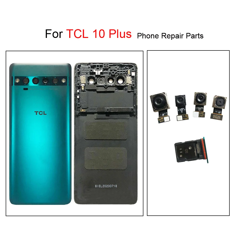 Задняя крышка батарейного отсека для TCL 10 Plus, корпуса для телефона, рамки, детали для ремонта фотоаппарата с объективом камеры
Задняя крышка батарейного отсека для TCL 10 Plus, корпуса для телефона, рамки, детали для ремонта фотоаппарата с объективом камеры