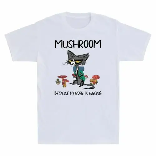 Mushrooms Because Murder Is Wrong Funny Short Sleeve Anime Graphic unisex Tees Vintage High Quality 100%Cotton
Mushrooms Because Murder Is Wrong Funny Short Sleeve Anime Graphic unisex Tees Vintage High Quality 100%Cotton
