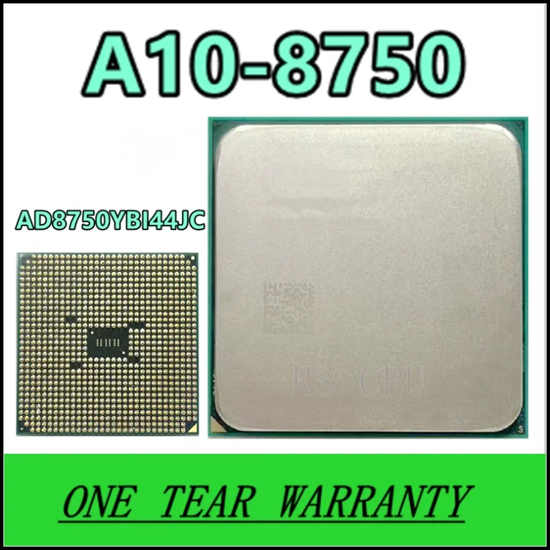 

A10-8750B A10 8750 3.6G Used 65W AD8750YBI44JC/AD875BYBI44JC Socket FM2+