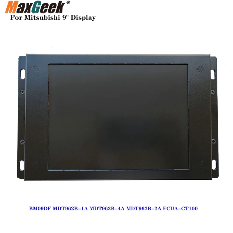 Maxgeek промышленный ЖК-дисплей для Mitsubishi 9 "дисплей BM09DF MDT962B-1A MDT962B-4A MDT962B-2A
Maxgeek промышленный ЖК-дисплей для Mitsubishi 9 "дисплей BM09DF MDT962B-1A MDT962B-4A MDT962B-2A
