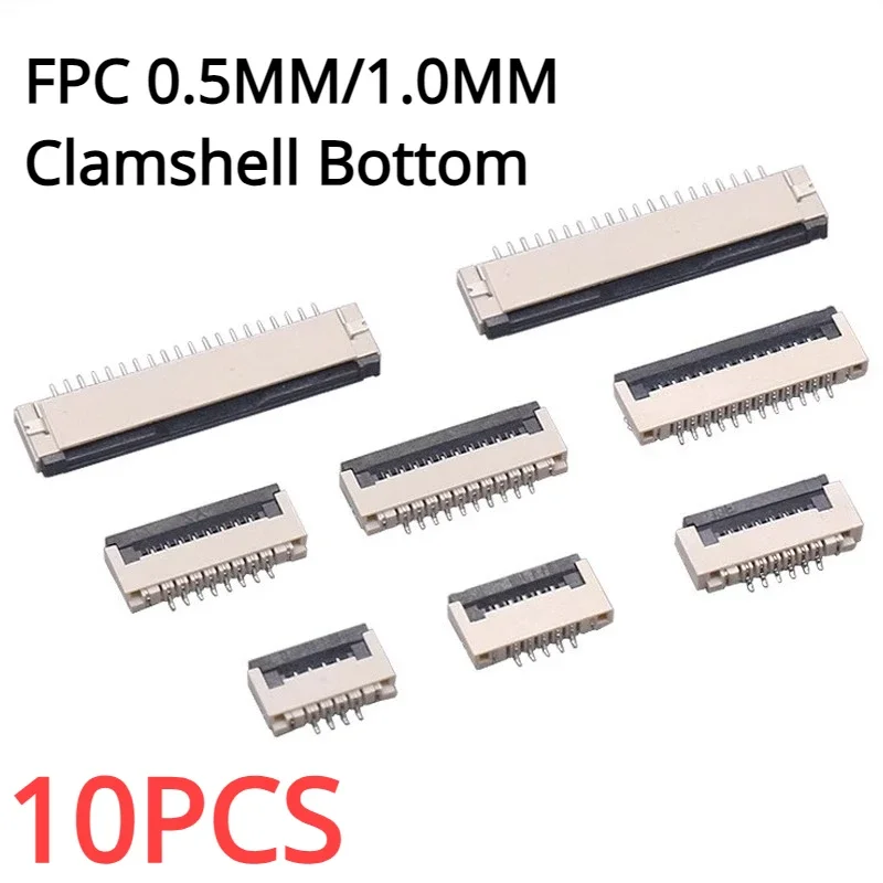 

10pcs 0.5MM 1.0MM Pitch Bottom Clamshell Socket Connect FPC Flat Cable Connector 4P 5P 6P 8P 10P 12P 14P 16P 20P 22P 24P 30P 34P