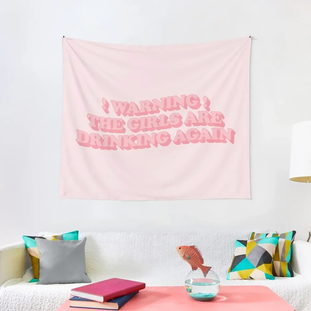 Warning the girls are drinking again Tapestry Things To The Room Art Mural Room Decor Aesthetic Tapestry
Warning the girls are drinking again Tapestry Things To The Room Art Mural Room Decor Aesthetic Tapestry