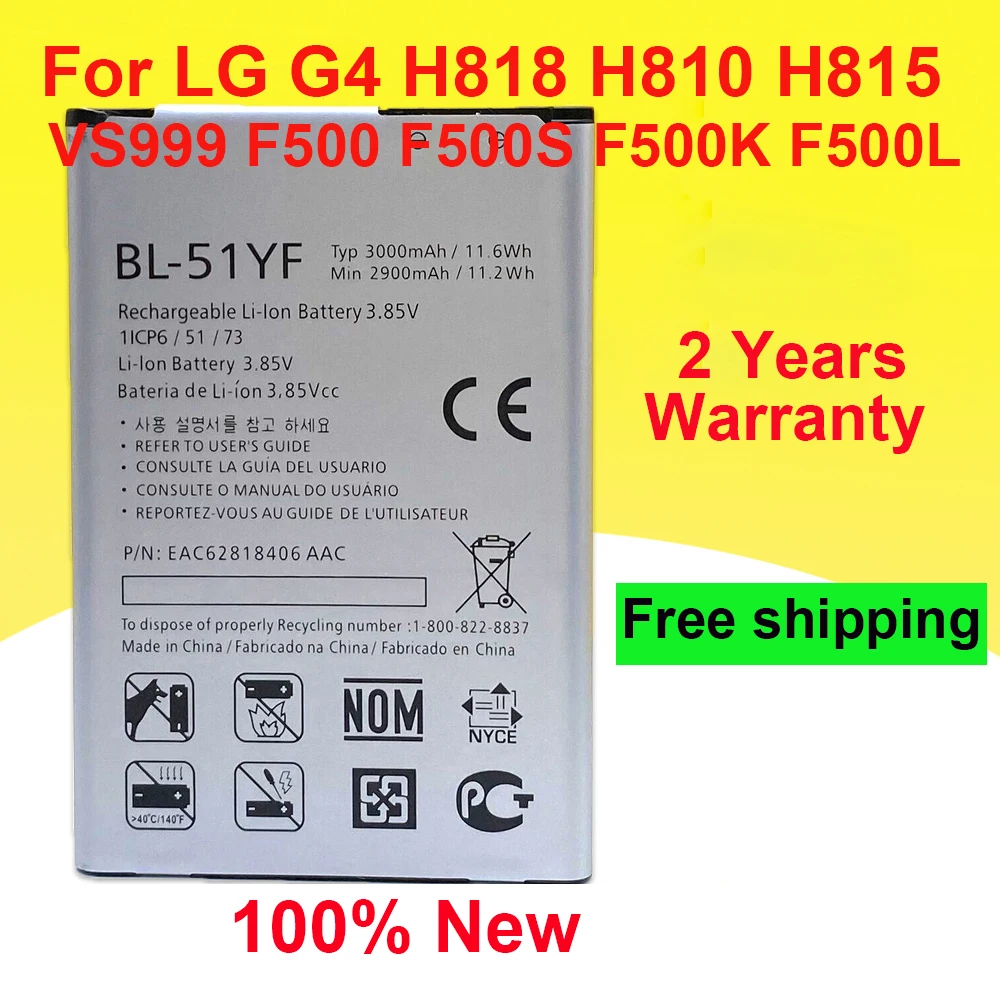 

100% New BL-51YF 3000mAh High Quality Battery For LG G4 H818 H810 H815 VS999 F500 F500S F500K F500L Phone Replace Fast Delivery