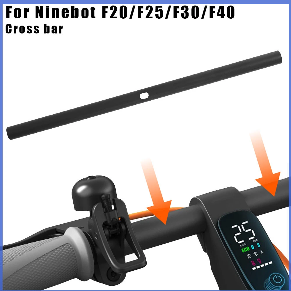 Руль из алюминиевого сплава для Ninebot F20 F30 F40, сменная безопасная ручка, аксессуары для скутера
Руль из алюминиевого сплава для Ninebot F20 F30 F40, сменная безопасная ручка, аксессуары для скутера