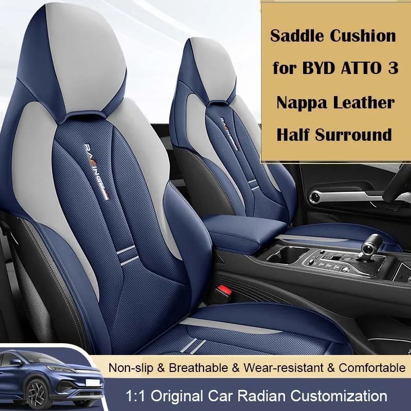 Nappa Leather Car Seat Saddle Cushion Specific Customize for BYD ATTO 3 Full Complete Set with Front and Rear Half Coverage
Nappa Leather Car Seat Saddle Cushion Specific Customize for BYD ATTO 3 Full Complete Set with Front and Rear Half Coverage