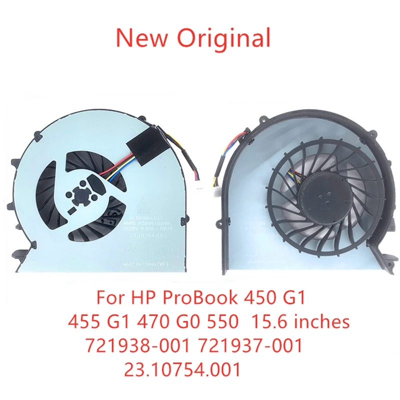 New Original Laptop CPU Cooling Fan For HP ProBook 450 G1 455 G1 470 G0 550 Fan 15.6 inches 721938-001 721937-001 23.10754.001
New Original Laptop CPU Cooling Fan For HP ProBook 450 G1 455 G1 470 G0 550 Fan 15.6 inches 721938-001 721937-001 23.10754.001