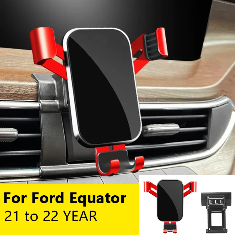 

For Car Cell Phone Holder Air Vent Mount GPS Gravity Navigation Accessories for Ford Equator 2021 to 2022 YEAR