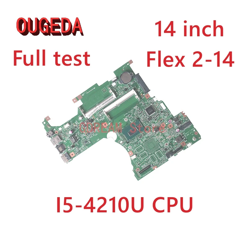 Материнская плата OUGEDA для ноутбука Lenovo IdeaPad Flex 2-14, 14 дюймов, LF14M MB 13281 448.00X01.0 5B20G36395
Материнская плата OUGEDA для ноутбука Lenovo IdeaPad Flex 2-14, 14 дюймов, LF14M MB 13281 448.00X01.0 5B20G36395