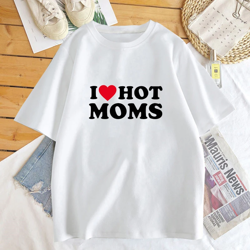 Women T Shirt I Love Hot Moms Summer Cotton Short Sleeve Mom Mother's Day T Shirt Funny Lovely Print Tee Shirt Female Clothing
Women T Shirt I Love Hot Moms Summer Cotton Short Sleeve Mom Mother's Day T Shirt Funny Lovely Print Tee Shirt Female Clothing