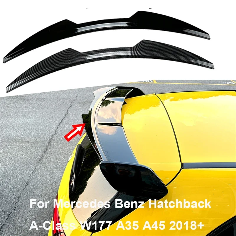 

For Mercedes Benz Hatchback A-Class W177 A35 A45 AMG 2018 + Rear Roof Spoiler Wings Trunk tail Tailgate Splitter Spoilers Lip