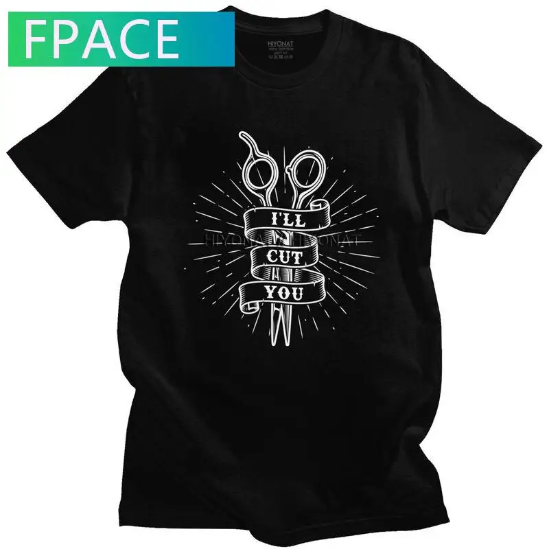 Barber Hairdresser Hairstylist Scissors T Shirt for Men Cotton Tshirt Leisure Tees Short Sleeve I'll Cut You T-shirts Clothing
Barber Hairdresser Hairstylist Scissors T Shirt for Men Cotton Tshirt Leisure Tees Short Sleeve I'll Cut You T-shirts Clothing