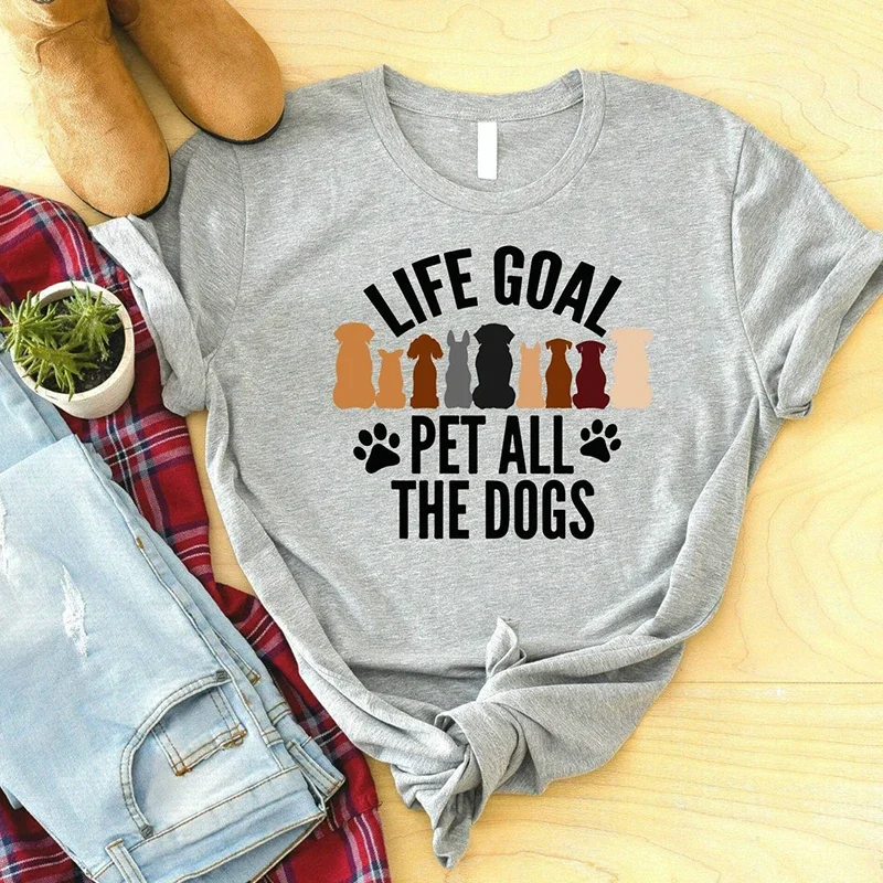 Life Goal Pet All The Dogs Funny T Shirt Women Causal Pet Lover Dog T-shirt Ladies Clothes Cotton Big Size Tshirt O Neck Tops
Life Goal Pet All The Dogs Funny T Shirt Women Causal Pet Lover Dog T-shirt Ladies Clothes Cotton Big Size Tshirt O Neck Tops