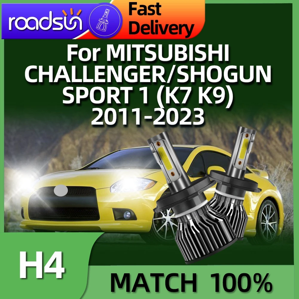 Светодиодная Автомобильная фара Roadsun, лампа H4 для MITSUBISHI CHALLENGER/SHOGUN SPORT 1 K7 K9 2011 2012 2013 2014 2015 2016 2017 18 19-2023
Светодиодная Автомобильная фара Roadsun, лампа H4 для MITSUBISHI CHALLENGER/SHOGUN SPORT 1 K7 K9 2011 2012 2013 2014 2015 2016 2017 18 19-2023